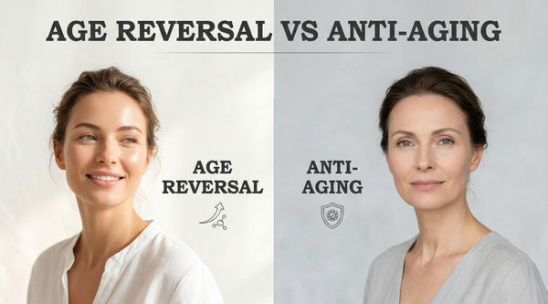 Age Reversal vs Anti-Aging