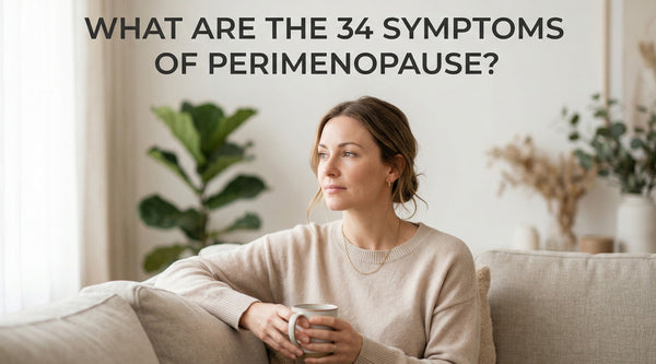what are the 34 symptoms of perimenopause